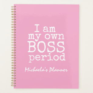 ICH BIN MEIN EIGENES BOSS PINK BOSS GIRL PLANER