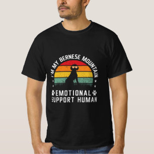 Ich bin mein emotionaler Unterstützer, mein Berner T-Shirt