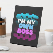 Ich bin meine eigene Boss-Unternehmermotivation Sockelschild (In SItu)