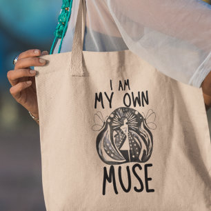 Ich bin meine eigene Muse Quirky Inspiration Gesch Tragetasche