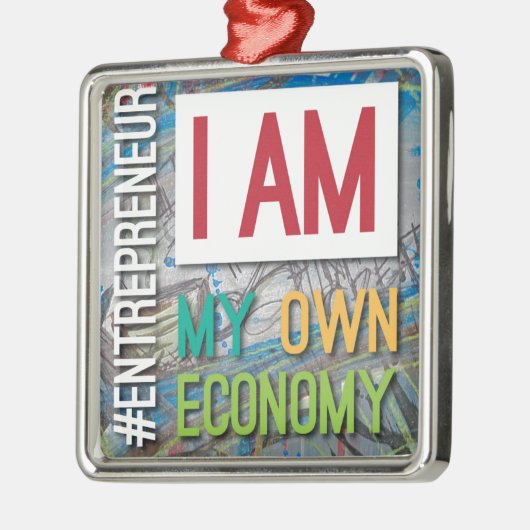 Ich bin MEINE eigene Wirtschaft Ornament Aus Metall (Links)