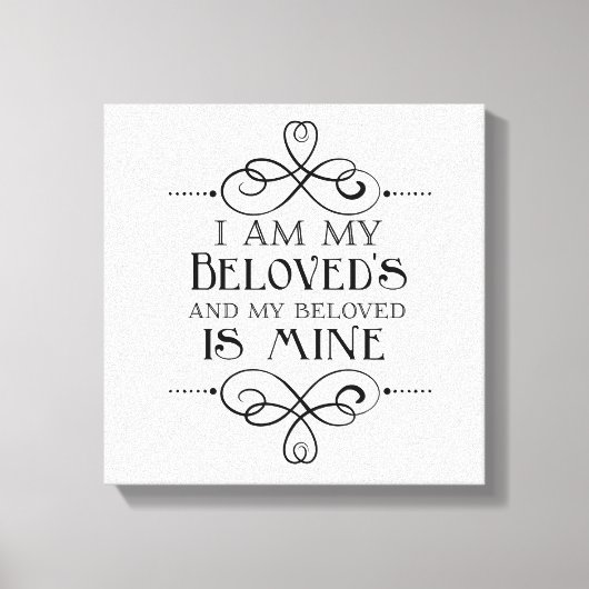 Ich bin meine Geliebte und meine Geliebte ist mein Leinwanddruck (Vorderseite)