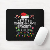 Ich bin meine Mutter in Gesetzen Lieblingskindern Mousepad (Mit Mouse)