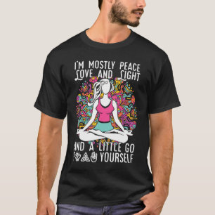 Ich bin meistens Frieden Liebe und Licht Yoga-Tatt T-Shirt