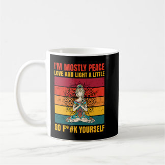 Ich bin meistens Peace Liebe und Light ein wenig G Kaffeetasse
