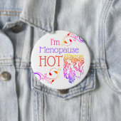 Ich bin Menopause-Hotbutton Button (Beispiel)