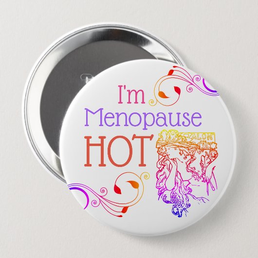 Ich bin Menopause-Hotbutton Button (Vorne & Hinten)