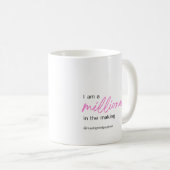 Ich bin Millionär in der Making Coffee Tasse (VorderseiteRechts)