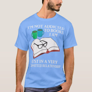 Ich bin mir nicht an Bücher gewöhnt, die ich nur i T-Shirt