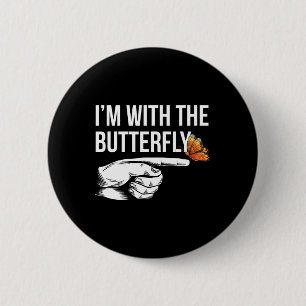 Ich bin mit Butterfly Party Matching Paare Hallowe Button