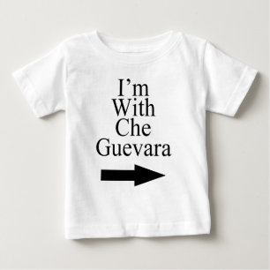 Ich bin mit Che Guevara T-Shirt