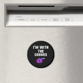 Ich bin mit Cookies | Gefärbte Krawatte Funny Prod Magnet (In Situ (Geschirrspüler))