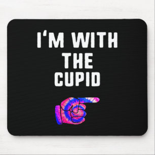 Ich bin mit Cupid Gefärbte Krawatte Halloween Matc Mousepad