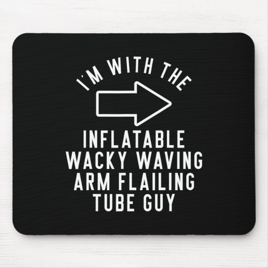 Ich bin mit dem aufblasbaren, wackeligen Wellenarm Mousepad (Vorne)