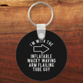 Ich bin mit dem aufblasbaren, wackeligen Wellenarm Schlüsselanhänger (Vorderseite)
