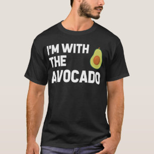 Ich bin mit dem Avocado lustig T-Shirt