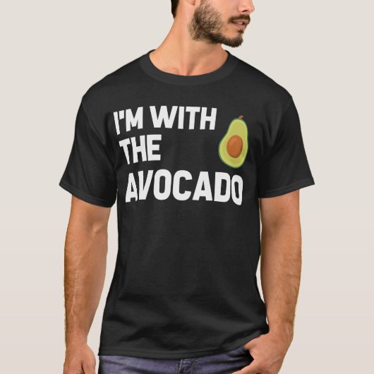 Ich bin mit dem Avocado lustig T-Shirt (Vorderseite)