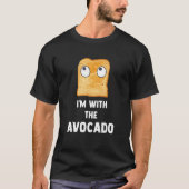 Ich bin mit dem Avocado Toast Halloween Kostüm 1 T-Shirt (Vorderseite)