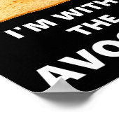 Ich bin mit dem Avocado Toast Halloween-Kostüm Poster (Ecke)