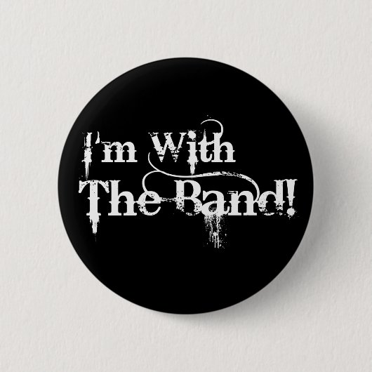 Ich bin mit dem Band! Button (Vorderseite)