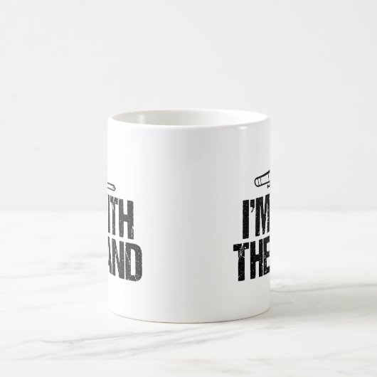Ich bin mit dem Band Funny Trombone Player Kaffeetasse (Mittel)