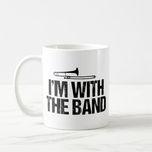 Ich bin mit dem Band Funny Trombone Player Kaffeetasse (Links)