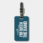 Ich bin mit dem Bandlustigen Trombone-Spieler Gepäckanhänger (Vorderseite vertikal)