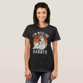 Ich bin mit dem Bücherverbotsbuch 2 T-Shirt (Vorne ganz)