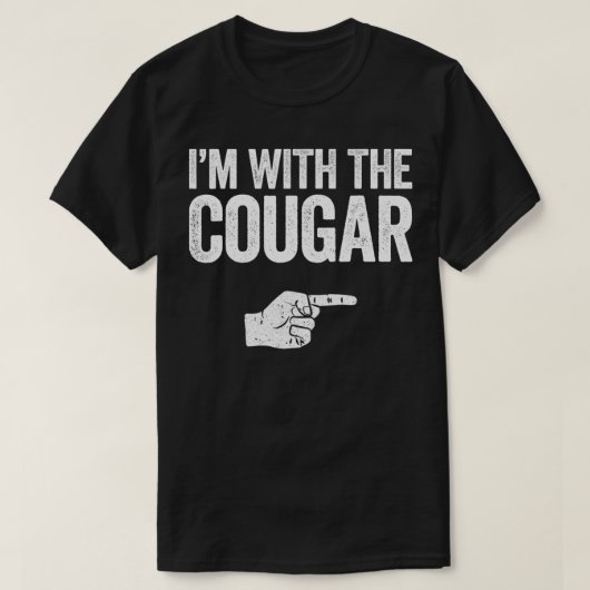Ich bin mit dem Cougar-Matching-Cougar-Kostüm T-Shirt (Design vorne)