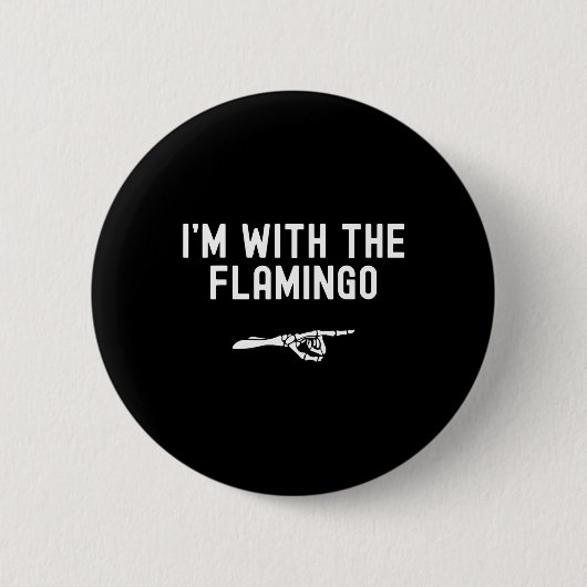 Ich bin mit dem Flamingo lustigen Halloween Spooky Button (Vorderseite)