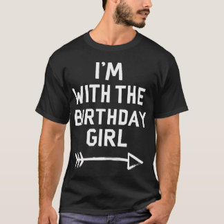Ich bin mit dem Geburtstagskind-Party-Spaß T-Shirt