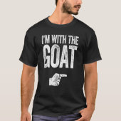 Ich bin mit dem Goat Thirt Matching Goat Costume T-Shirt (Vorderseite)