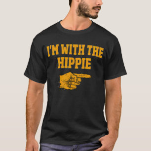Ich bin mit dem Hippie-Matching Halloween-Kostüm T-Shirt