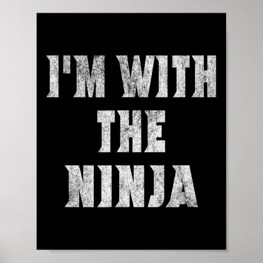 Ich bin mit dem Ninja Easy Halloween-Kostüm Poster (Vorne)