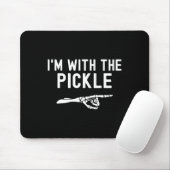 Ich bin mit dem Pickle Funny Halloween Pickle Skel Mousepad (Mit Mouse)