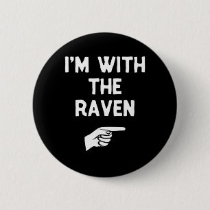 Ich bin mit dem Raben lustiger Halloween-Passkostü Button