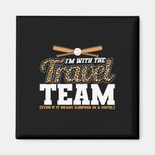 Ich bin mit dem Reise-Team Leopard Mom verkaufen Magnet