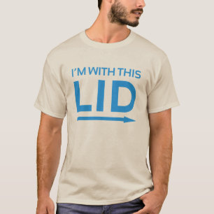 "Ich bin MIT dem T - Shirt DIESES DECKEL" rechten