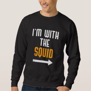 Ich bin mit dem Tintenfisch Shirt Kostüm lustiges