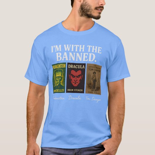 ICH BIN MIT DEM VERBOTENEN. T-Shirt (Vorderseite)
