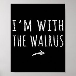 Ich bin mit dem Walross passendes faules Halloween Poster
