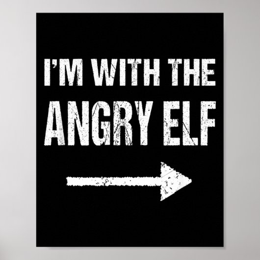 Ich bin mit dem wütenden Elf Halloween Poster (Vorne)