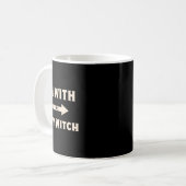 Ich bin mit dem Y Hexenkostüm Party Match Kaffeetasse (Vorderseite Links)