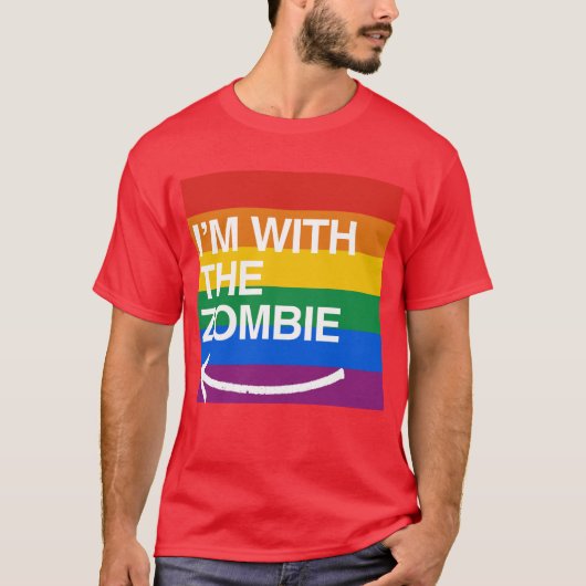Ich bin MIT DEM ZOMBIE T-Shirt (Vorderseite)