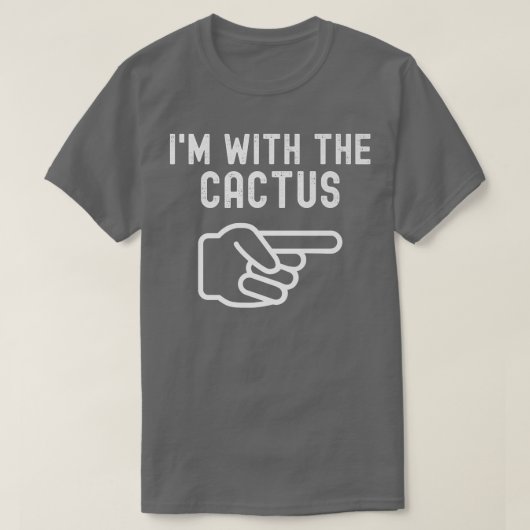 Ich bin mit den Cactus Funny Paares Matching Hallo T-Shirt (Design vorne)