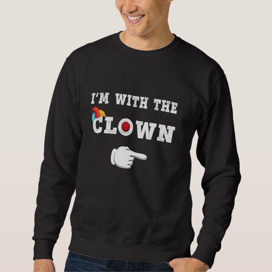 Ich bin mit den Clown-Halloween-Kostümen Sweatshirt (Vorderseite)