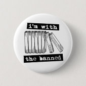 Ich bin mit den verbotenen Büchern Button (Vorderseite)