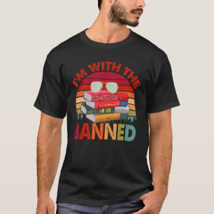 Ich bin mit den verbotenen Büchern, die ich gelese T-Shirt