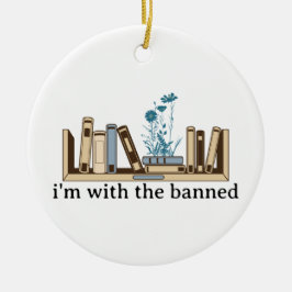 Ich bin mit den verbotenen Büchern lustig Keramik Ornament