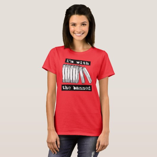 Ich bin mit den verbotenen Büchern T-Shirt (Vorne ganz)